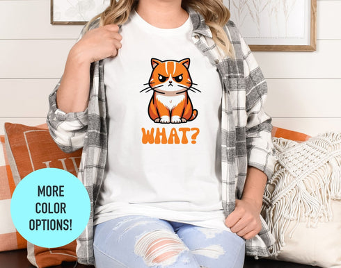 Cat What T-shirt, FunnyCat Shirt, Cat Lover Shirt ,Funny Cat Gift, Cat Mom Shirt, Sarcastic Shirt, Animal Lover Shirt, Cool Cat Tee